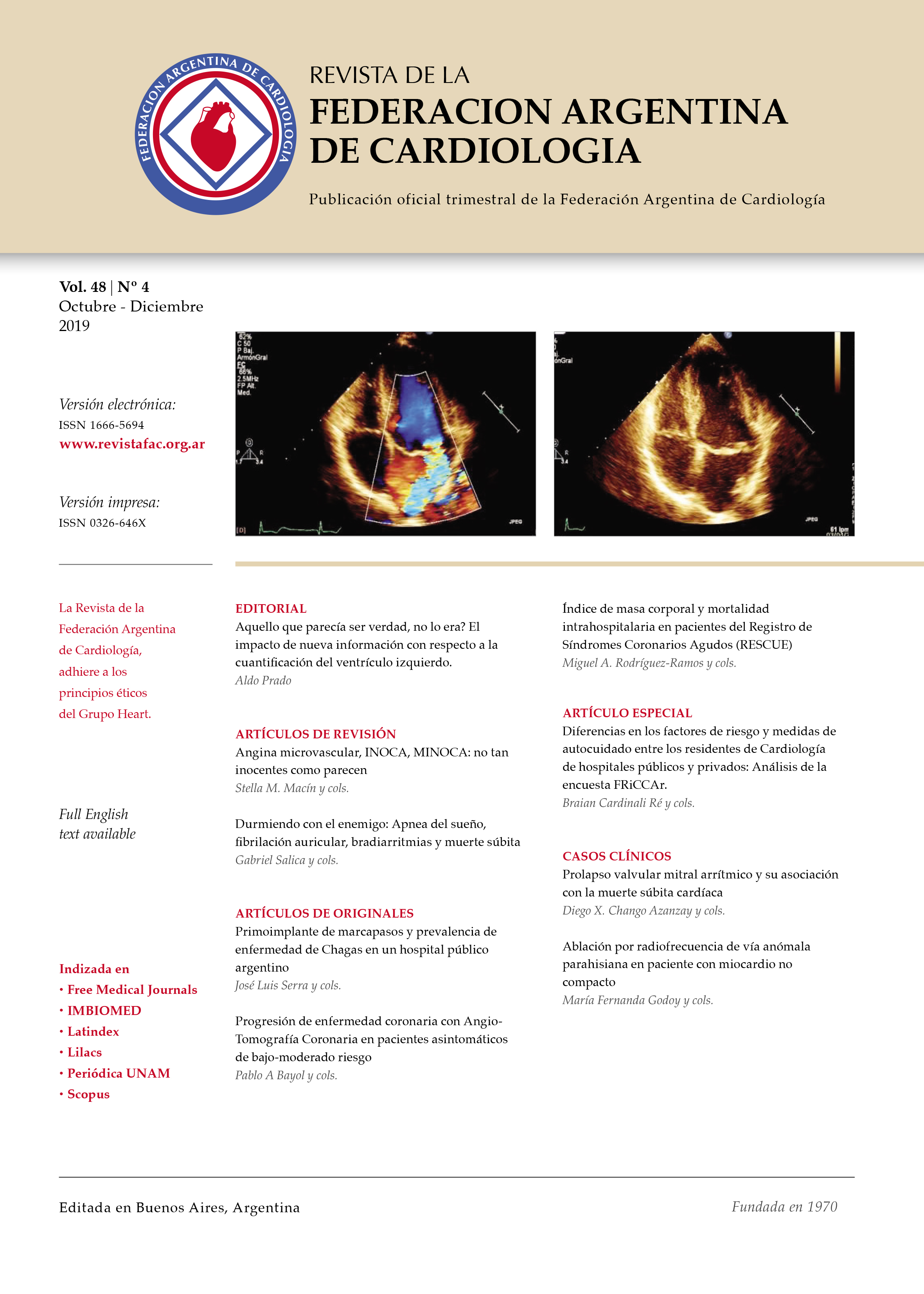 					View Vol. 48 No. 4 (2019): Journal of the Argentinian Federation of Cardiology
				