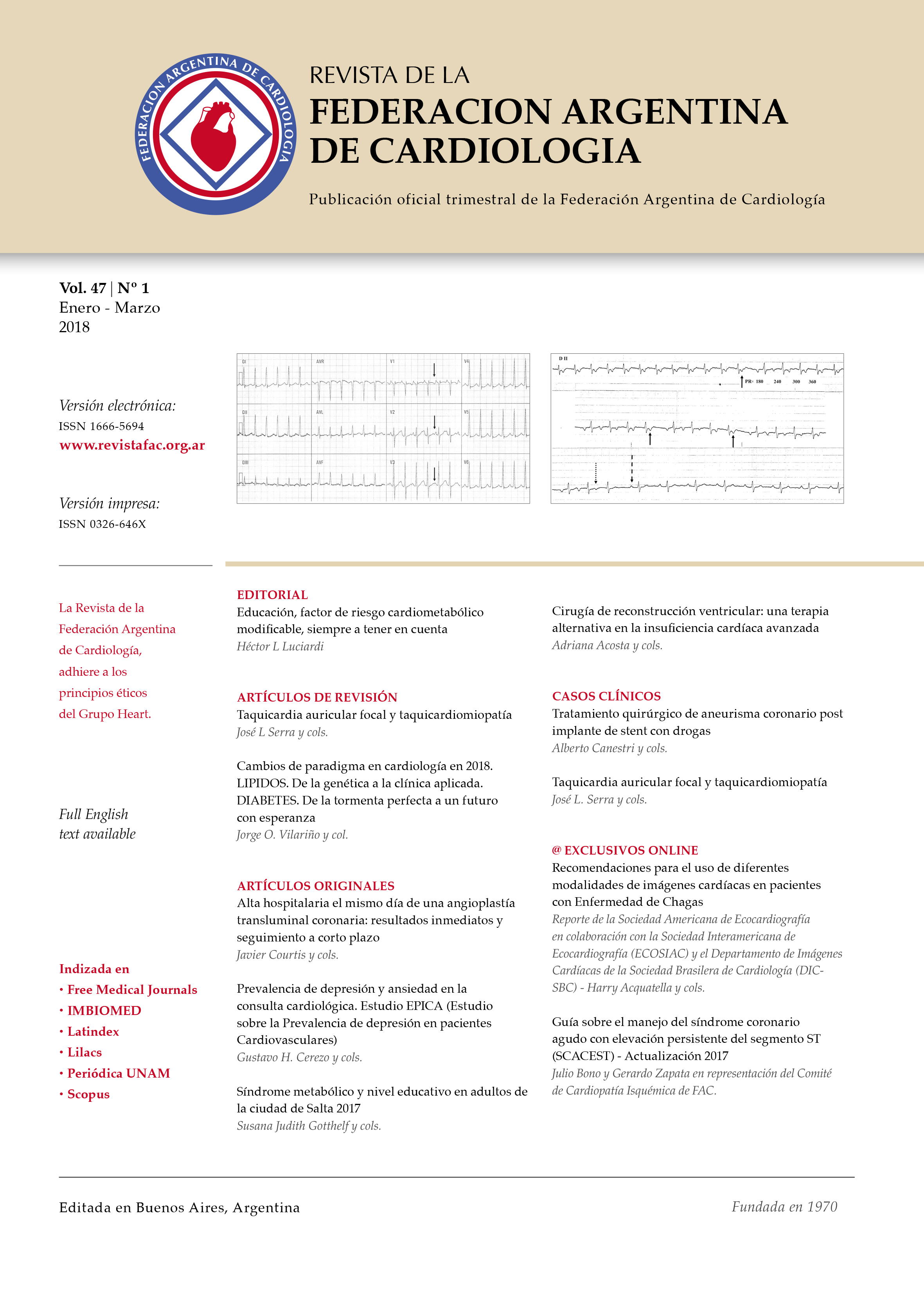					View Vol. 47 No. 1 (2018): Journal of the Argentinian Federation of Cardiology
				