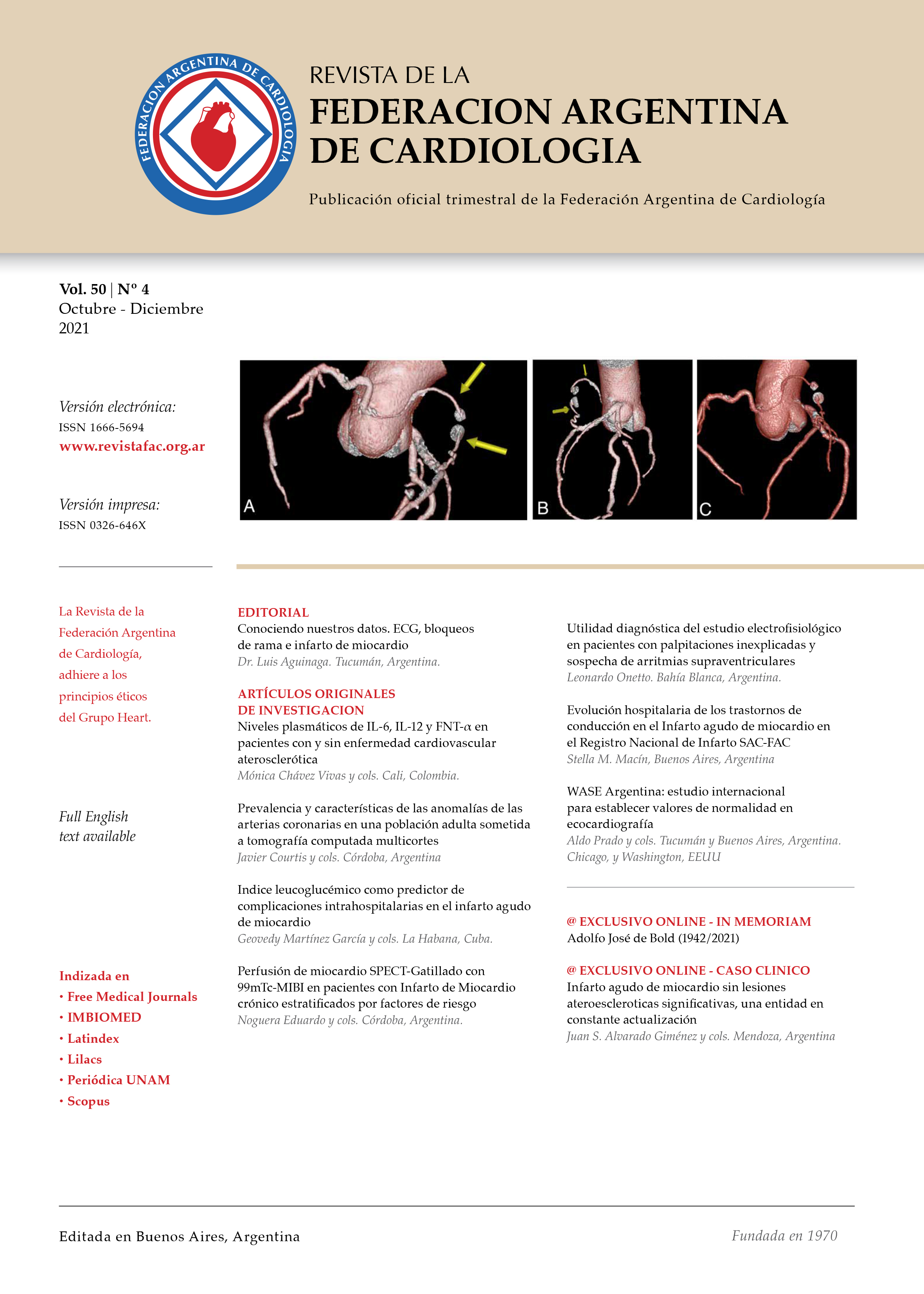 					View Vol. 50 No. 4 (2021): Journal of the Argentinian Federation of Cardiology
				