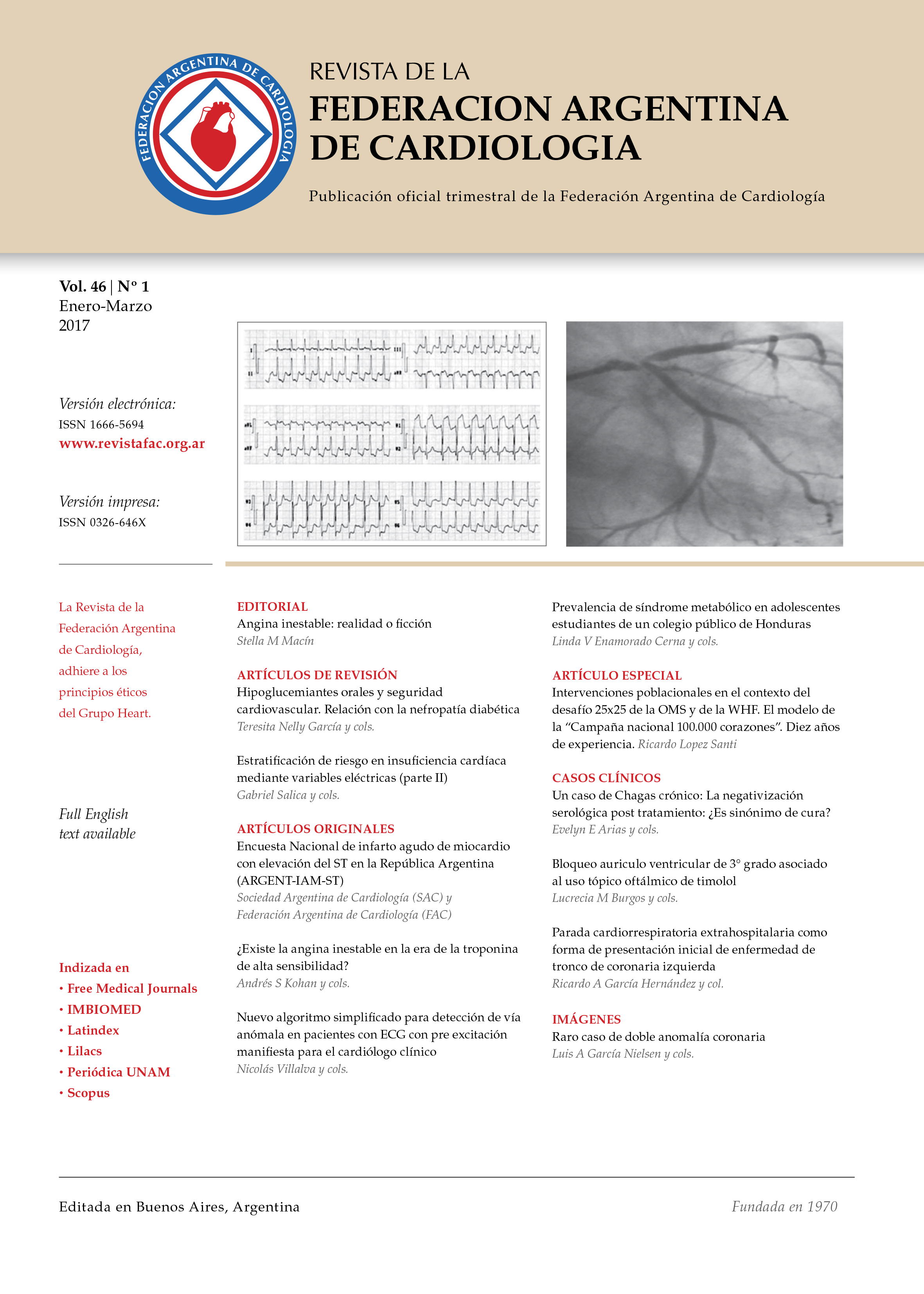 					View Vol. 46 No. 1 (2017): Journal of the Argentinian Federation of Cardiology
				