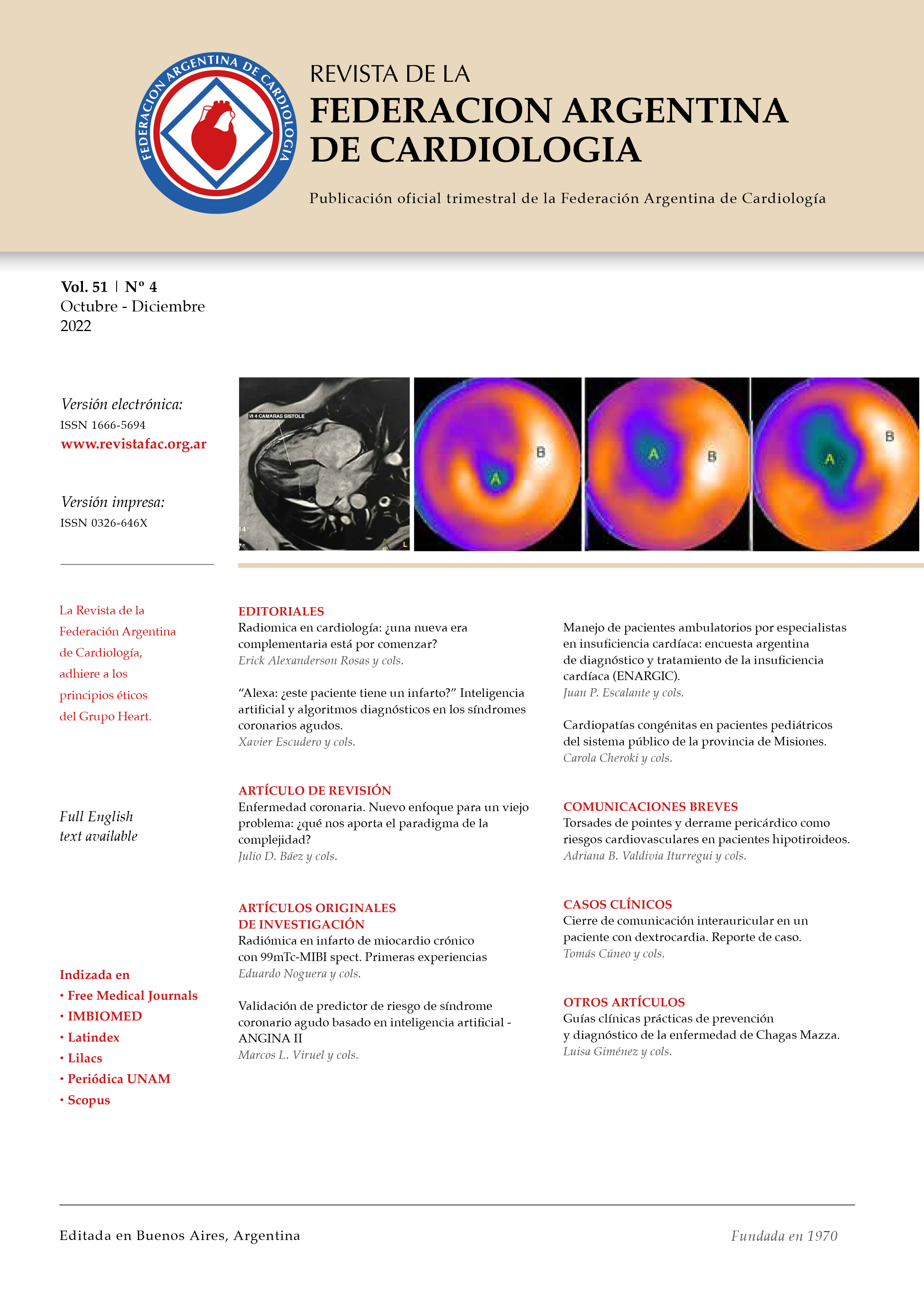 					Ver Vol. 51 Núm. 4 (2022): Revista de la Federación Argentina de Cardiología
				