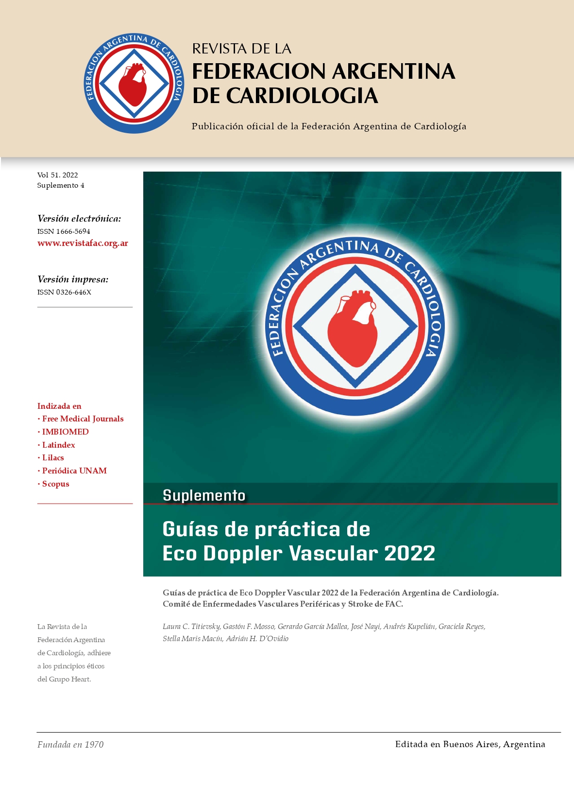 					Ver Vol. 51 (2022): Suplemento: Guías de práctica de Eco Doppler Vascular
				