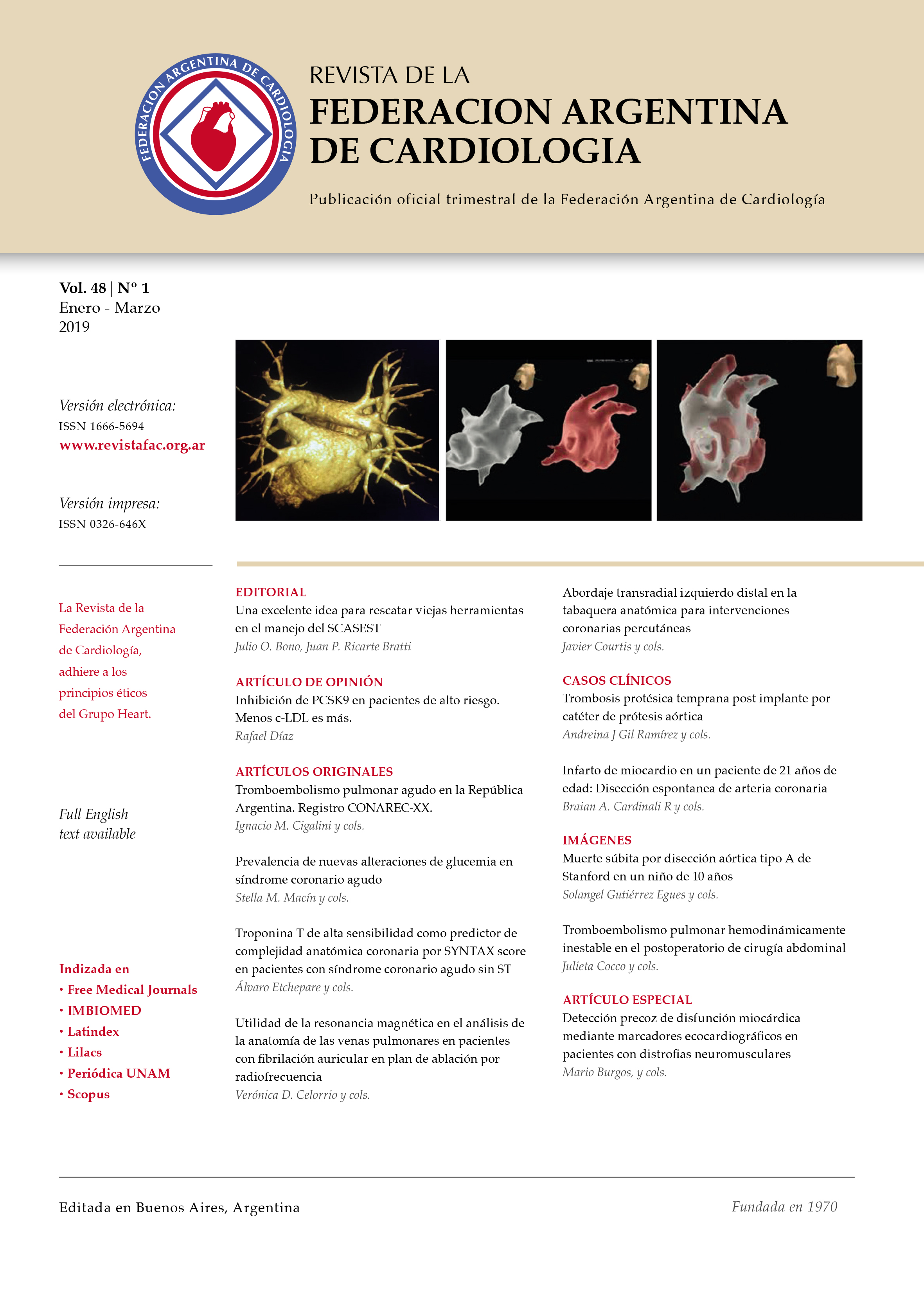 					View Vol. 48 No. 1 (2019): Journal of the Argentinian Federation of Cardiology
				